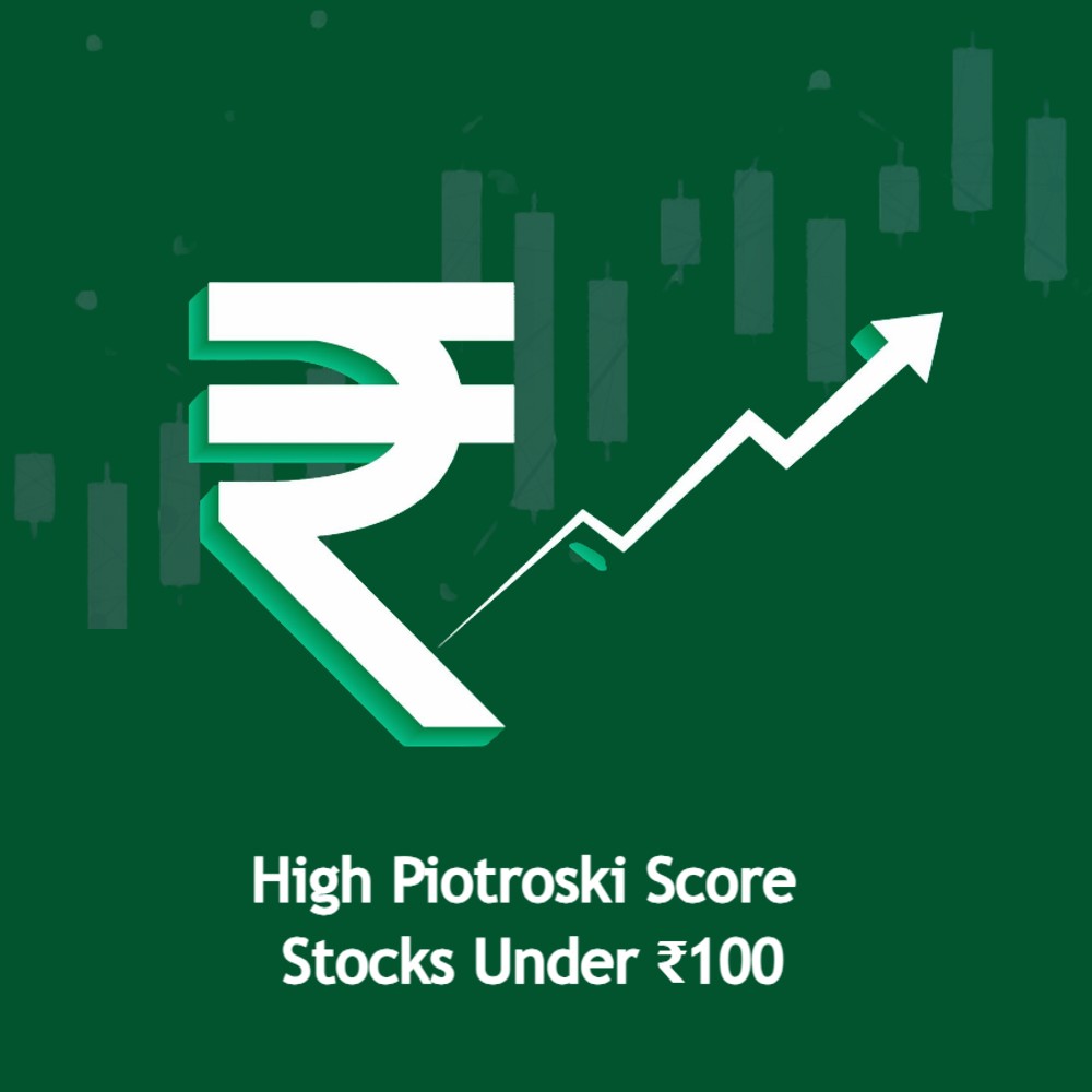 Featured image for Stocks under Rs. 100 with High Piotroski Scores to Watch in 2025